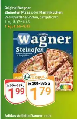 Globus ORIGINAL WAGNER Steinofen-Pizza oder -Flammkuchen Angebot