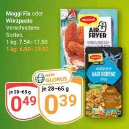 Globus MAGGI Fix oder Würzpaste Angebot