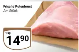 Globus Frische Putenbrust Angebot