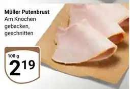 Globus Müller Putenbrust Angebot