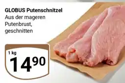 Globus GLOBUS Putenschnitzel Angebot