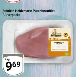 Globus Fräulein Heidemarie Putenbrustfilet Angebot