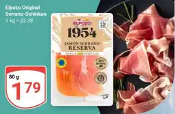 Globus Elpozo Original Serrano-Schinken Angebot