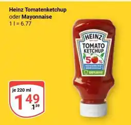 Globus Heinz Tomatenketchup oder Mayonnaise Angebot