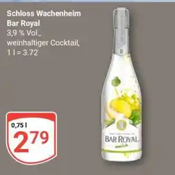 Globus Schloss Wachenheim Bar Royal Angebot
