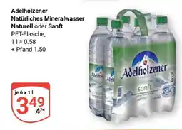 Globus Adelholzener Natürliches Mineralwasser Naturell oder Sanft Angebot