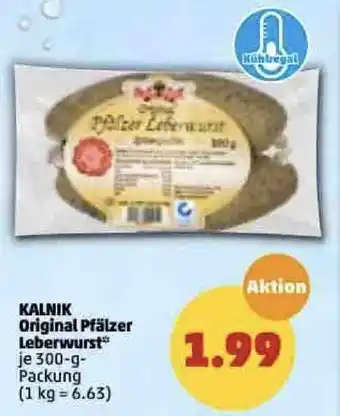 PENNY Kalnik Original Pfälzer Leberwurst 300g Angebot