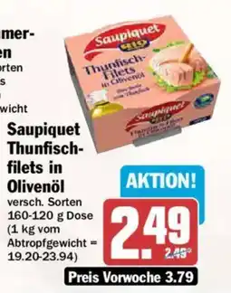 AEZ Saupiquet Thunfisch filets in Olivenöl Angebot