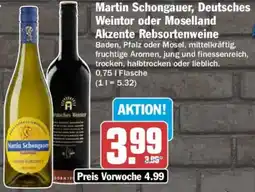 AEZ Martin Schongauer, Deutsches Weintor oder Moselland Akzente Rebsortenweine Angebot