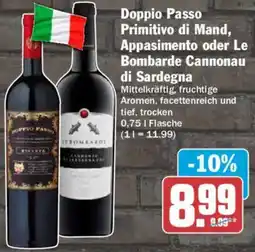AEZ Doppio Passo Primitivo di Mand, Appasimento oder Le Bombarde Cannonau di Sardegna Angebot