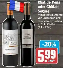 AEZ Chât.de Pena oder Chât.de Segure Angebot