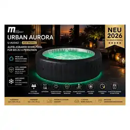 Netto Marken-Discount MSpa Whirlpool Urban AURORA 2026 - U-AU062 - Outdoor Indoor Pool aufblasbar XXL 6 Personen Angebot