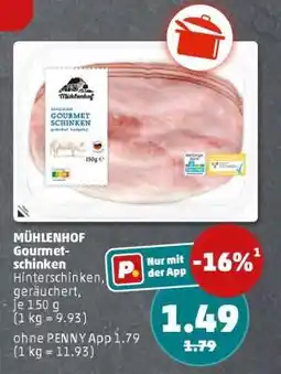 PENNY MÜHLENHOF Gourmet-Schinken Angebot