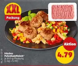 PENNY Frisches Putenhackfleisch Angebot