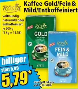 Norma ROSTA Kaffee Gold/Fein & Mild/Entkoffeiniert Angebot