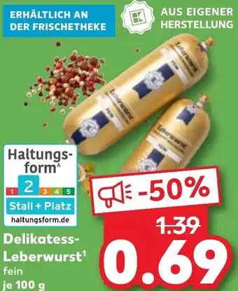 Kaufland Delikatess Leberwurst Angebot