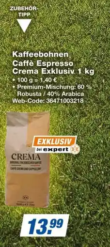 Expert Kaffeebohnen Caffè Espresso Crema Exklusiv Angebot