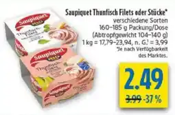 diska Saupiquet Thunfisch Filets oder Stücke Angebot
