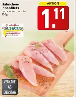 WEZ SCHMITZ Hähncheninnenfilets Angebot