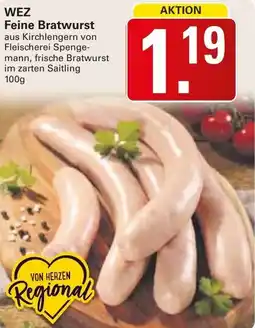 WEZ WEZ Feine Bratwurst Angebot