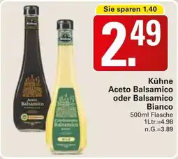 WEZ Kühne Aceto Balsamico oder Balsamico Bianco Angebot