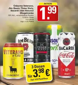 WEZ Osborne Veterano, Jim Beam, Three Sixty, Bacardi oder Absolut Mixgetränke Angebot