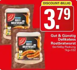 WEZ Gut & Günstig Delikatess Rostbratwurst Angebot