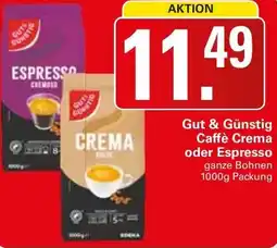 WEZ Gut & Günstig Caffè Crema oder Espresso Angebot