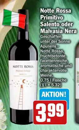 HIT Ullrich Notte Rossa Primitivo Salento oder Malvasia Nera Angebot