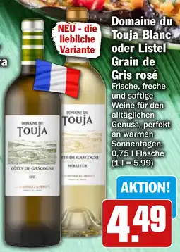 HIT Ullrich Domaine du Touja Blanc oder Listel Grain de Gris rosé Angebot