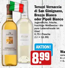 HIT Ullrich Teruzzi Vernaccia di San Gimignano, Brezza Bianco oder Pipoli Bianco Angebot