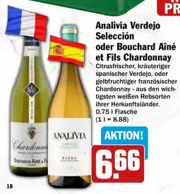 HIT Ullrich Analivia Verdejo Selección oder Bouchard Aîné et Fils Chardonnay Angebot
