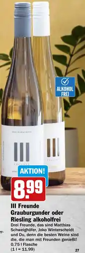 HIT Ullrich III Freunde Grauburgunder oder Riesling alkoholfrei Angebot