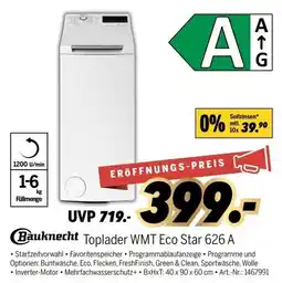 MEDIMAX Bauknecht Toplader WMT Eco Star 626 A Angebot