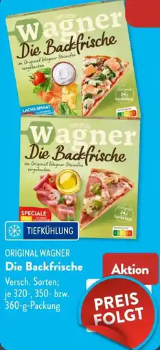 Aldi Süd ORIGINAL WAGNER Die Backfrische Angebot