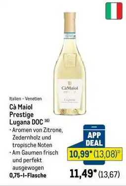 METRO Cà Maiol Prestige Lugana DOC Angebot