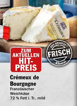 HIT Ullrich Crémeux de Bourgogne Angebot