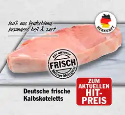 HIT Ullrich Deutsche frische Kalbskoteletts Angebot