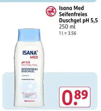 Rossmann Isana med seifenfreies duschgel ph 5,5 Angebot