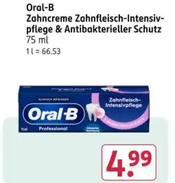 Rossmann Oral-b zahncreme zahnfleisch-intensivpflege & antibakterieller schutz Angebot