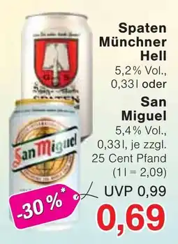 Jawoll Spaten Münchner Hell oder San Miguel Angebot