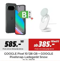 Saturn GOOGLE Pixel 10 128 GB + GOOGLE Pixelsnap-Ladegerät Snow Angebot