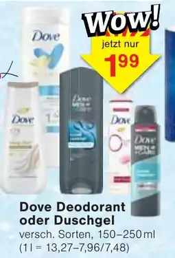 Jawoll Dove Deodorant oder Duschgel Angebot
