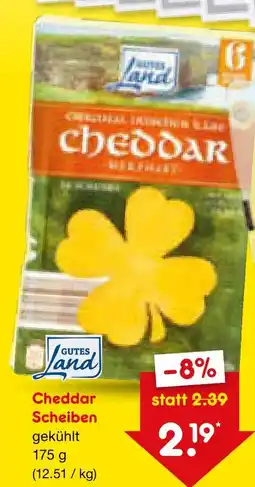 Netto Marken-Discount Gutes land cheddar scheiben Angebot