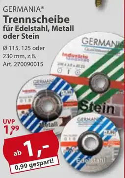 Sonderpreis Baumarkt GERMANIA Trennscheibe für Edelstahl, Metall oder Stein Angebot