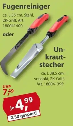 Sonderpreis Baumarkt Fugenreiniger o. Unkrautstecher Angebot