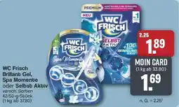 Famila Nord West WC Frisch Brillant Gel, Spa Momente oder Selbst Aktiv Angebot