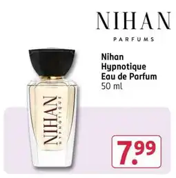 Rossmann Nihan Hypnotique Eau de Parfum 50 ml Angebot