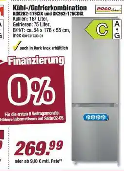 Poco Kühl-/Gefrierkombination KGK262-176CIX und GK262-176CDIX Angebot