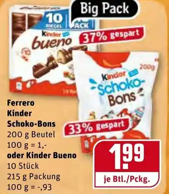 REWE Ferrero Kinder Schoko Bons 200g oder Kinder Bueno 215g Angebot